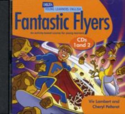 Fantastic Flyers An Activitybased Course For Young Learners