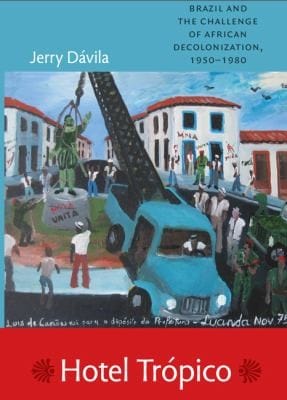 Hotel Troacute Pico Brazil And The Challenge Of African Decolonization 19501980