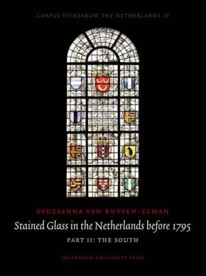 Stained Glass In The Netherlands Before 1795