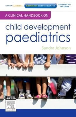 A Clinical Handbook On Child Development Paediatrics
