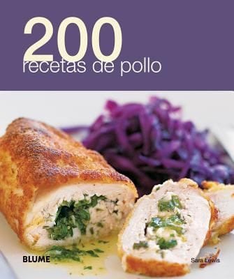 200 Recetas De Pollo