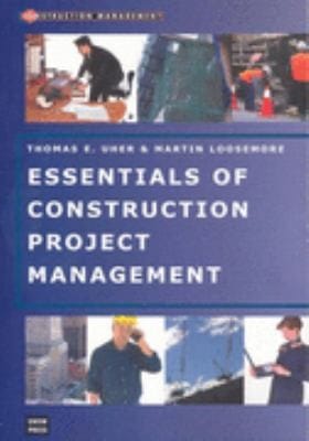 Essentials Of Construction Project Management
