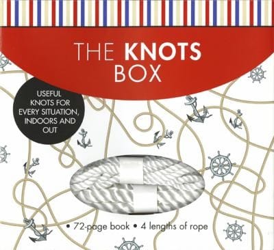The Knots Box Useful Knots For Every Situation Indoors And Out