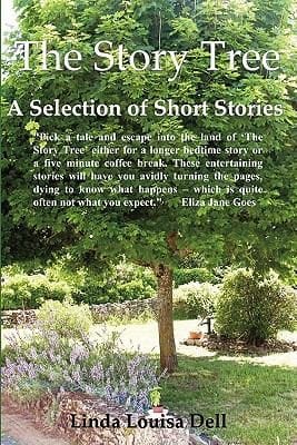 The Story Tree A Selection Of Short Stories