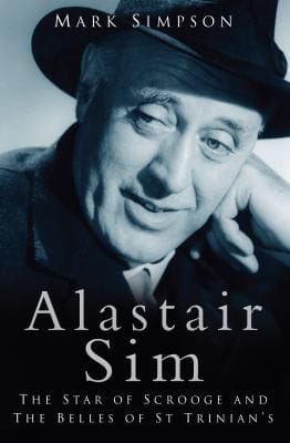 Alastair Sim The Star Of Scrooge And The Belles Of St Trinians