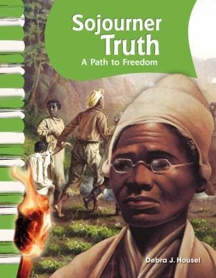 Sojourner Truth A Path To Freedom