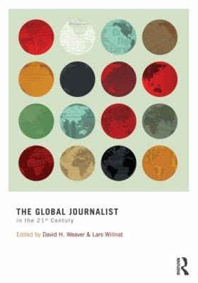 The Global Journalist In The 21st Century