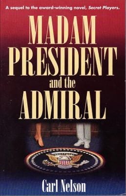 Madam President And The Admiral