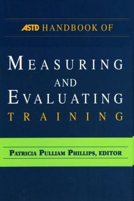 Astd Handbook Of Measuring And Evaluating Training