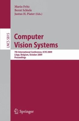 Computer Vision Systems 7th International Conference Proceedings