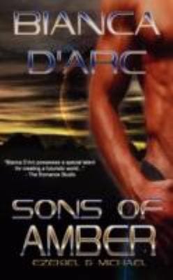 Sons Of Amber Ezekiel Michael A Collection Of Science Fiction Erotic Romance