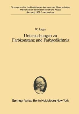 Untersuchungen Zu Farbkonstanz Und Farbgedchtnis