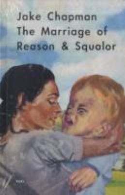 The Marriage Of Reason Squalor