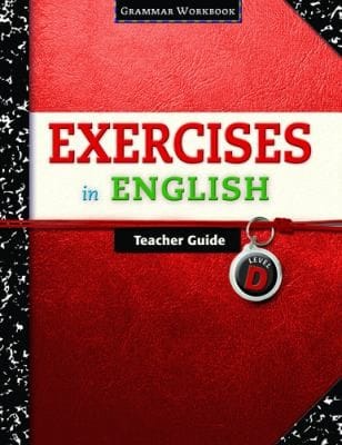 Exercises in English Level D Teacher Guide
            
                Exercises in English 2008