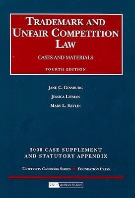 Trademark and Unfair Competition Law Case Supplement and Statutory Appendix
            
                University Casebook