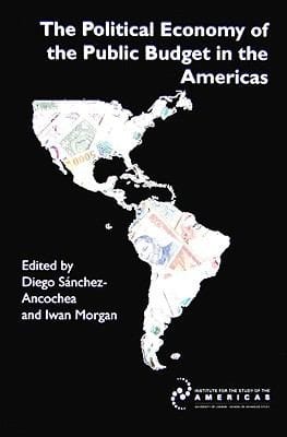 The Political Economy Of The Public Budget In The Americas