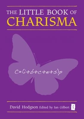 The Little Book Of Charisma