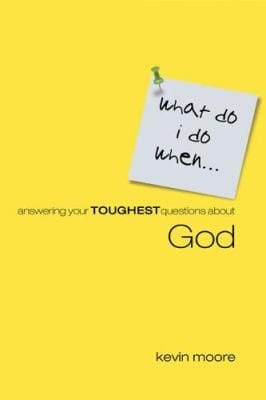 Answering Your Toughest Questions About God