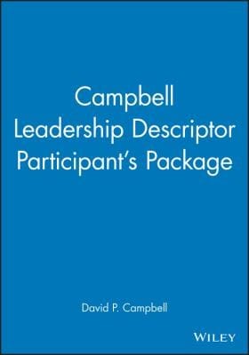 Campbell Leadership Descriptor Participants Package
            
                JB CCL Center for Creative Leadership