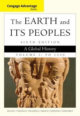 Earth And Its Peoples A Global History To 1550