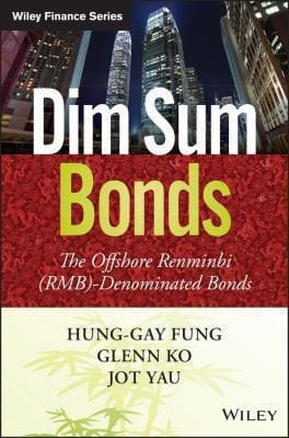 Dim Sum Bonds The Offshore Renminbi Rmbdenominated Bonds