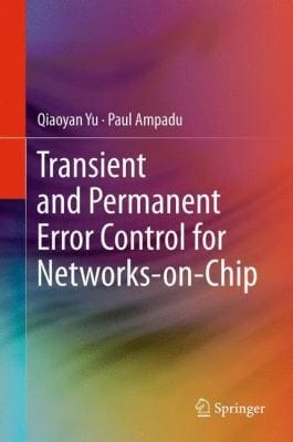 Transient And Permanent Error Control For Networksonchip