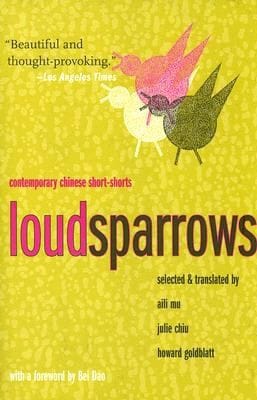 Loud Sparrows Contemporary Chinese Shortshorts