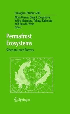 Permafrost Ecosystems Siberian Larch Forests