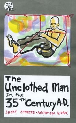 The Unclothed Man In The 35th Century Ad