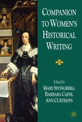 Companion To Womens Historical Writing