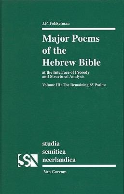 Major Poems Of The Hebrew Bible At The Interface Of Hermeneutics And Structural Analysis