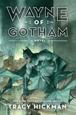 Wayne Of Gotham A Novel