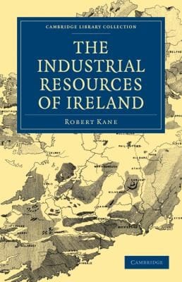 The Industrial Resources Of Ireland
