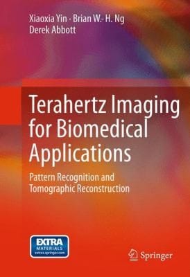 Terahertz Imaging For Biomedical Applications Pattern Recognition And Tomographic Reconstruction