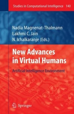 New Advances In Virtual Humans Artificial Intelligence Environment