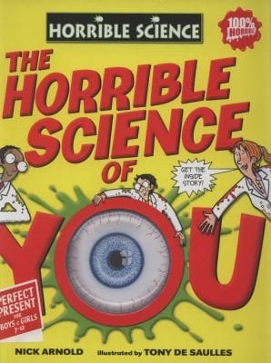 The Horrible Science Of You