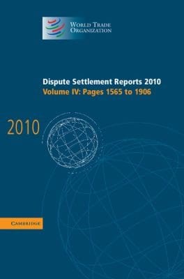 Dispute Settlement Reports 2010 Volume 4