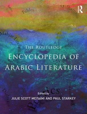 The Routledge Encyclopedia Of Arabic Literature