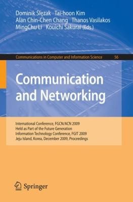 Communication And Networking International Conference Proceedings