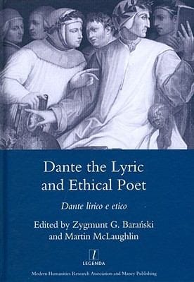 Dante The Lyric And Ethical Poet