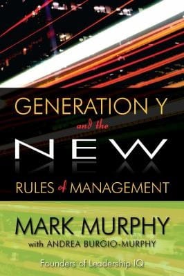 Generation Y And The New Rules Of Management