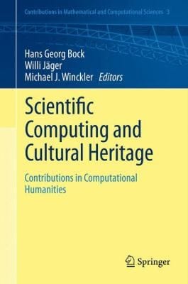Scientific Computing And Cultural Heritage Contributions In Computational Humanities
