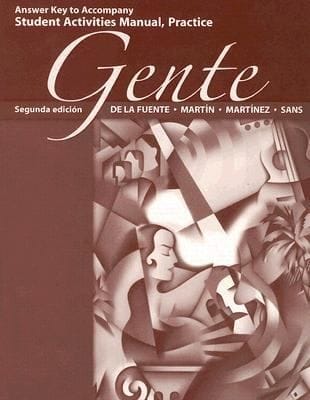 Answer Key to Accompany Student Activities Manual Practice Gente