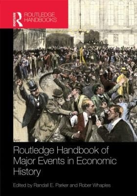 Routledge Handbook Of Major Events In Economic History