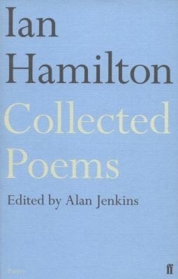 Ian Hamilton Collected Poems