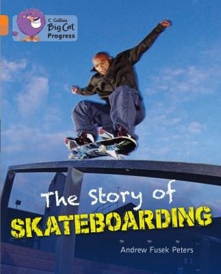 The Story of Skateboarding