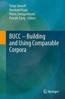Bucc Building And Using Comparable Corpora