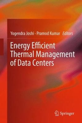 Energy Efficient Thermal Management Of Data Centers