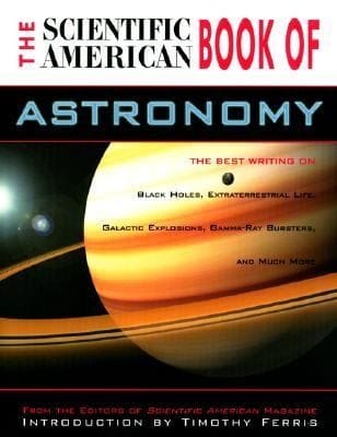 The Scientific American Book Of Astronomy