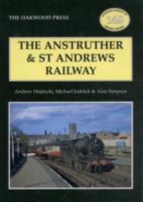 The Anstruther St Andrews Railway